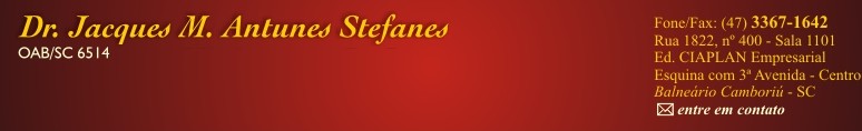 Dr. Jacques Marcello Antunes Stefanes - OAB/SC 6514