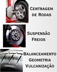 Centragem de Rodas - Suspensão Freios - pneus novos - pneus recauchutados - serviços de borracheiro e mecânica em geral - balanceamento e geometria - vulcanização