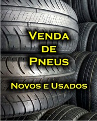 Venda de Pneus Novos e Usados - Balneário Camboriú