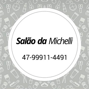 Salão da Michelli - CABELEREIROS - Salão de Beleza - Cabeleireira - Manicure - Depilação - Camboriú