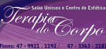 Terapia do Corpo - Massagem Relaxante - Massagem Terap�utica - Massagem Est�tica - Sal�o Unissex e Centro de Est�tica - Corte de Cabelo Masculino e Feminino - Sal�o de Beleza - Cabeleireira - Manicure e Pedicure - Depila��o - Esfolia��o Corporal - Balne�rio Cambori�