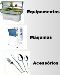 Equipamentos - Máquinas - Acessórios para Restaurante - Açougue - Mercado - Supermercado - Padaria - Panificadora - Lanchonete - Hotel - Condomínio