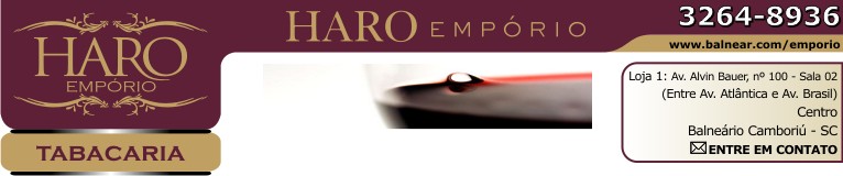 ENTRE EM CONTATO - HARO EMPÓRIO Vinhos e Bebidas - Tabacaria - Conveniências  - Fone: (47) 3264-8936 - Loja 1: Av. Alvin Bauer, nº 100 - Sala 02 - Entre Av. Atlântica e Av. Brasil - Centro - Balneário Camboriú - Santa Catarina