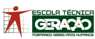 ESCOLA TÉCNICA GERAÇÃO - FORMANDO SERES MAIS HUMANOS