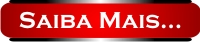 Saiba mais . . .