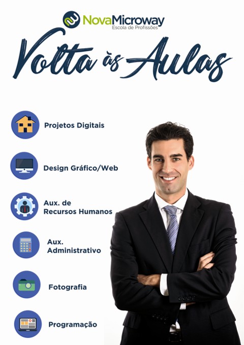 Volta às Aulas NMBC - NovaMicroway BC - Projetos Digitais - Design Gráfico / Web - Aux de Recursos Humanos - Aux Administrativo - Fotografia - Programação