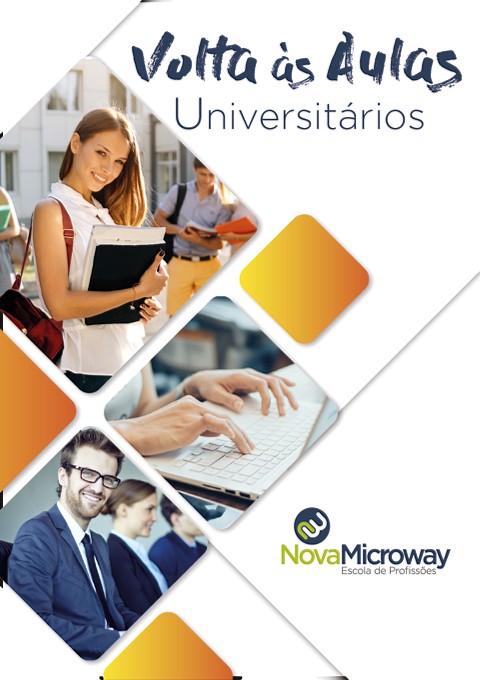 Volta às Aulas UNIVERSITÁRIOS - Escola de Profissões NovaMicroway BC