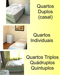 Quartos Duplos ( casal ) - Quartos individuais - Quartos Triplos Quádruplos e Quintuplos